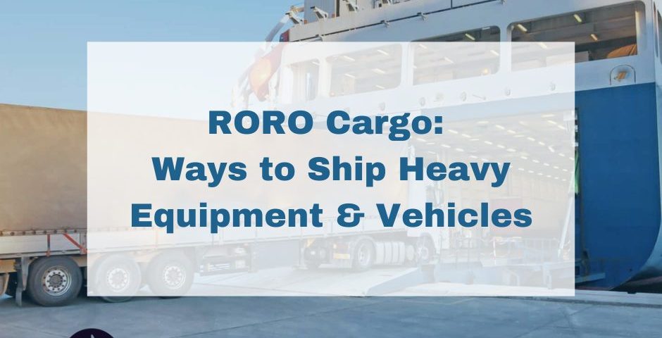 blog preview image for "RORO Cargo: Ways to Ship..."
